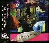 ACID Marchen