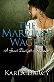 The Marriage Wager (Pride Meets Prejudice Regency Romance #3)
