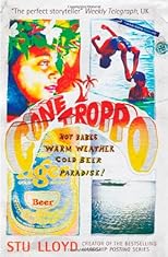 Gone Troppo: Hot Babes. Warm Weather. Cold Beer. Paradise!