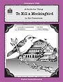 A Guide for Using To Kill a Mockingbird in the Classroom (Literature Unit (Teacher Created Materials))