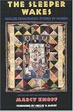 The Sleeper Wakes: Stories by the Harlem Renaissance by Women: Stories of the Harlem Renaissance by Women