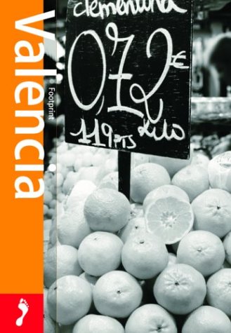 City Travel Guides Discounted  Books : Footprint Valencia: Pocket Guide, First Edition (Footprint Handbooks)