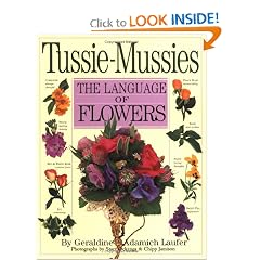 Tussie-Mussies: The Language of Flowers