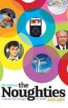 The Noughties 2000-2009: A Decade That Changed the World
