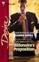 Billionaire's Proposition: The Elliotts (Silhouette Desire No. 1699)