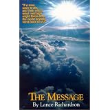 The Message ~ Lance Richardson