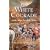 The White Cockade: And Other Jacobite Tales