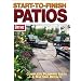 Start-to-Finish: Patios