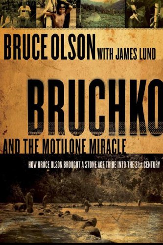 Bruchko and the Motilone Miracle