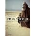 Masken. Gesichter hinter dem Gesicht: Pers�nlichkeitsentfaltung und Therapie in der Arbeit mit Masken