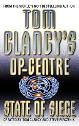 State of Siege (Tom Clancy's Op-Center S.)