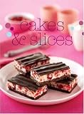 Cakes and Slices (Bitesize chunky series) (Cookery)
