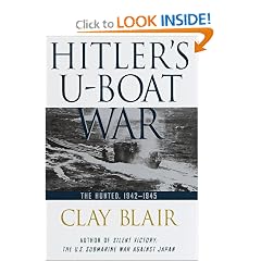 Hitler's U-Boat War: The Hunted: 1942-1945