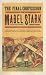 The Final Confessions of Mabel Stark