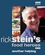 Rick Stein's Food Heroes: Another Helping