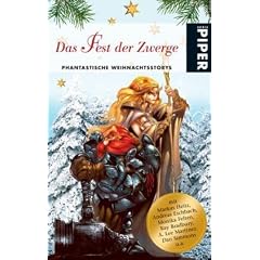 Das Fest der Zwerge: Phantastische Weihnachtsstorys