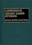 A Companion to Henry James Studies
