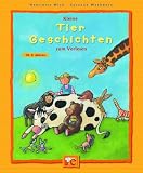 Kleine Tier-Geschichten zum Vorlesen - Henriette Wich