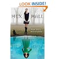 Hex Hall Book One