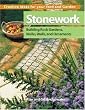 Stonework: Building Rock Gardens, Walks, Walls, and Ornaments (Creative Ideas for Your Yard and Garden)