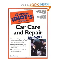 The Complete Idiot's Guide to Car Care and Repair Illustrated