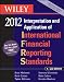 Wiley IFRS 2012: Interpretation and Application of International Financial Reporting Standards (Wiley Ifrs: Interpretation & Application of International Financial Reporting Standards)