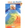 The Journey. Der Highway zur Seele.