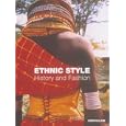 Ethnic Style: History and Fashion