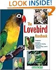 Lovebird Handbook, The (Barron's Pet Handbooks)