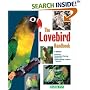 Lovebird Handbook, The (Barron's Pet Handbooks)