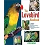 The Lovebird Handbook (Pet Handbooks)