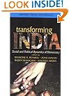 Transforming India: Social and Political Dynamics of Democracy