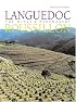 Languedoc-Roussillon: The Wines and Wine Makers