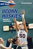 Hoop Tales: UConn Huskies Women's Basketball (Hoop Tales Series)