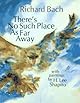 There's No Such Place as Far Away