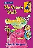 Mr. Crocs Walk (Rockets)