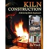 Kiln Construction: A Brick by Brick Approach
