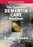 The Essential Dementia Care Handbook: A Good Practice Guide (Speechmark Editions)