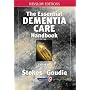The Essential Dementia Care Handbook: A Good Practice Guide (Speechmark Editions)