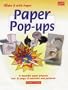 Paper Pop-Ups (Make It Wih Paper Series)