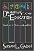 Disability Studies in Education: Readings in Theory And Method (Disability Studies in Education)