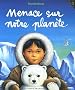 Menace sur notre plan�te
