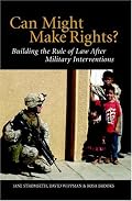 Can Might Make Rights?: Building the Rule of Law after Military Interventions