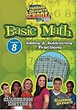 Standard Deviants School - Basic Math, Program 8 - Adding & Subtracting Fractions (Classroom Edition)