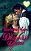 A Desperate Game (Zebra Splendor Historical Romances)