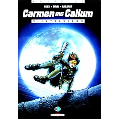 Carmen McCallum, tome 3 : Intrusions