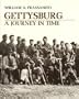 Gettysburg: A Journey in Time