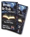 Accessing the Mystic: Regaining a Sense of the Sacred [VHS]
