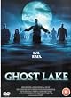 Ghost Lake [UK Import]