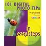 101 Digital Photo Tips in Easy Steps (In Easy Steps)